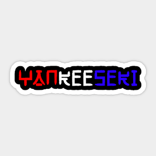 Yankeeseki Sticker